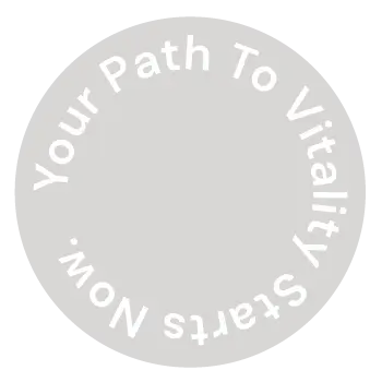 Your Path to Vitality Starts Now